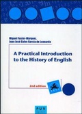 Cover: A practical introduction to the history of english - Publicacions de la Universitat de Val&egrave;ncia