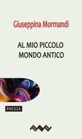 Cover: Al mio piccolo mondo antico - Temperino Rosso Edizioni