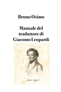 Cover: Manuale del traduttore di Giacomo Leopardi - Bruno Osimo