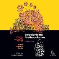 Enlarge image Cover: Decolonizing Methodologies - Tantor Audio