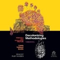 Cover: Decolonizing Methodologies - Tantor Audio