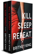 Cover: The Kill, Sleep, Repeat Duet: A Psychological Thriller Box Set (Books 1?2) - Hot Banana Press