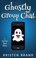 Cover: Ghostly Group Chat - Kristen Brand