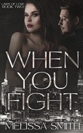 Cover: When You Fight - Melissa Smith