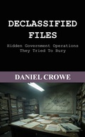 Cover: Declassified Files - Patrick Gunn