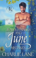 Cover: Jealous Rakes and June Mistakes - The Rake Review, Season 2