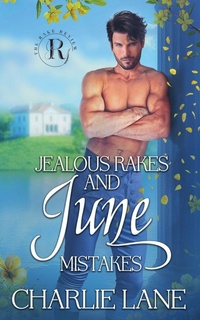 Enlarge image Cover: Jealous Rakes and June Mistakes - The Rake Review, Season 2