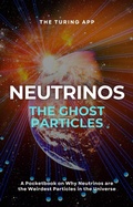 Cover: Neutrino: The Ghost Particle - The Turing App