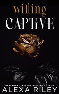Cover: Willing Captive - Alexa Riley