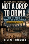 Cover: Not A Drop to Drink - Kim Wojcinski