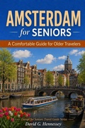 Cover: Amsterdam for Seniors - David G. Hennessey