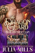 Cover: The Dragon Guard: Blue Thunder Clan - Julia Mills
