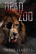Cover: Dead Zoo - MHarris Horror