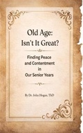 Cover: Old Age - Journey through Time Ministry