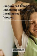 Cover: Empowered Emotions - Sarah Roberts