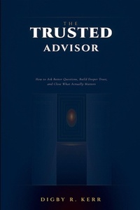 Enlarge image Cover: The Trusted Advisor - DKNY Publishing, Inc.