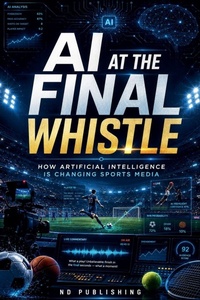 Enlarge image Cover: AI at the Final Whistle - ND Publishing