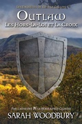 Cover: Outlaw: Les Hors-La-Loi et La Croix - The Morgan-Stanwood Publishing Group