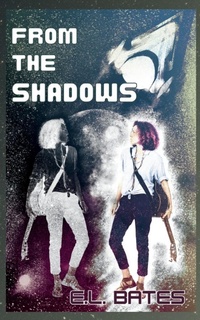 Enlarge image Cover: From the Shadows - Emily Ayers