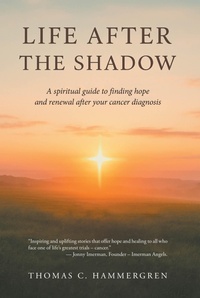 Enlarge image Cover: LIFE AFTER THE SHADOW - Christian Faith Publishing, Inc.