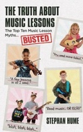 Cover: The Truth About Music Lessons - Expert Press