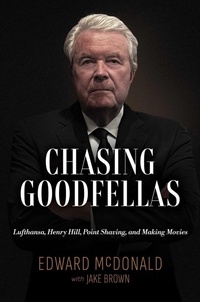 Enlarge image Cover: Chasing Goodfellas - Post Hill Press