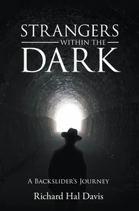 Enlarge image Cover: STRANGERS WITHIN THE DARK - Covenant Books, Inc.