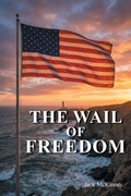 Cover: THE WAIL OF FREEDOM - Hawes & Jenkins