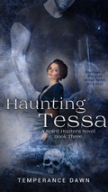 Cover: Haunting Tessa - Temperance Dawn