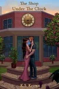 Enlarge image Cover: The Shop Under The Clock - Cool Things to Read, LLC