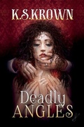 Cover: Deadly Angles - Cool Things to Read, LLC