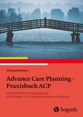 Cover: Advance Care Planning - Praxisbuch ACP - Hogrefe