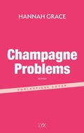 Cover: Champagne Problems - LYX