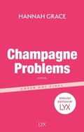 Cover: Champagne Problems: English Edition by LYX - LYX