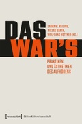 Cover: Das war's - Praktiken und &Auml;sthetiken des Aufh&ouml;rens - transcript