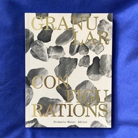 Enlarge image Cover: Granular Configurations - K. Verlag Anna-Sophie Springer