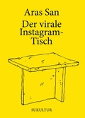 Cover: Der virale Instagram-Tisch - SuKuLTuR