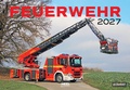 Cover: Feuerwehr Kalender 2027 Wandkalender - Lempertz Edition und Verlagsbuchhandlung