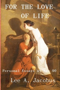 Enlarge image Cover: For the Love of Life - Hammonasset House Books