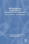 Cover: Multidisciplinary Perspectives on Institutional Discrimination - Routledge