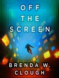 Cover: Off The Screen - Brenda W. Clough