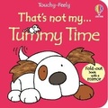 Cover: That's Not My Tummy Time - Usborne Publishing Ltd