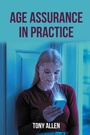 Cover: Age Assurance in Practice - Grosvenor House Publishing Ltd