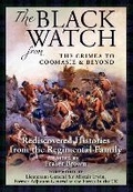 Cover: The Black Watch: From the Crimea to Coomasie & Beyond - Tippermuir Books Limited