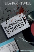 Cover: Resounding Echoes - Brightwell Books