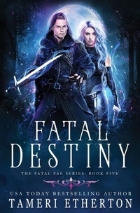 Enlarge image Cover: Fatal Destiny - Teacup Dragon Publishing