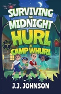 Cover: Surviving the Midnight Hurl at Camp Whurl - The Ember Society Files
