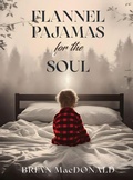 Cover: Flannel Pajamas For The Soul - WestWood Authors