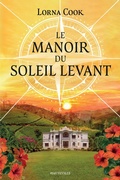 Cover: Le Manoir du soleil levant - Hauteville