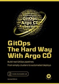 Cover: GitOps the Hard Way, with Argo CD - FAUN.dev